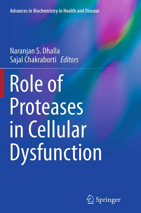 Role of Proteases in Cellular Dysfunction - 