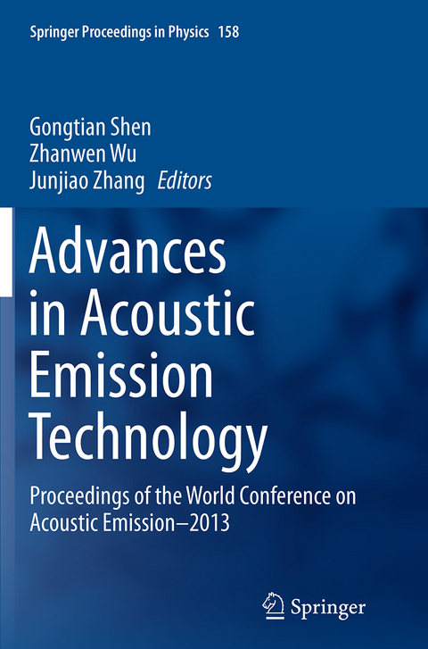 Advances in Acoustic Emission Technology - 