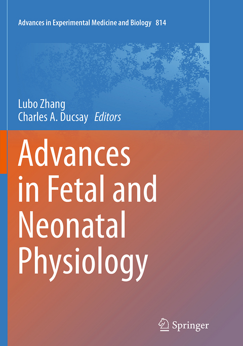 Advances in Fetal and Neonatal Physiology - 