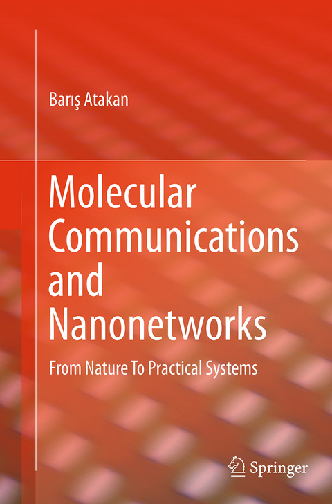 Molecular Communications and Nanonetworks - Barış Atakan