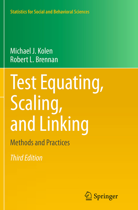 Test Equating, Scaling, and Linking - Michael J. Kolen, Robert L. Brennan