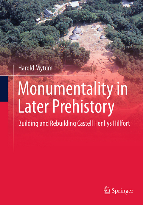 Monumentality in Later Prehistory - Harold Mytum