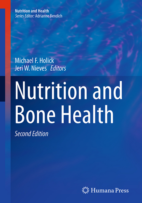 Nutrition and Bone Health - 