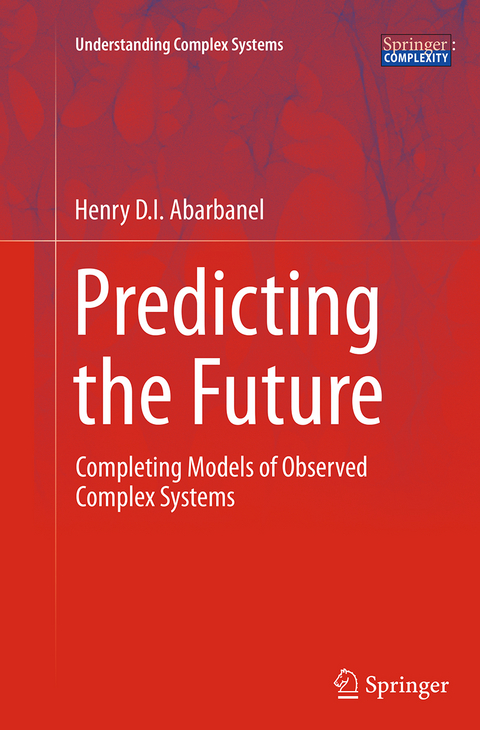 Predicting the Future - Henry Abarbanel