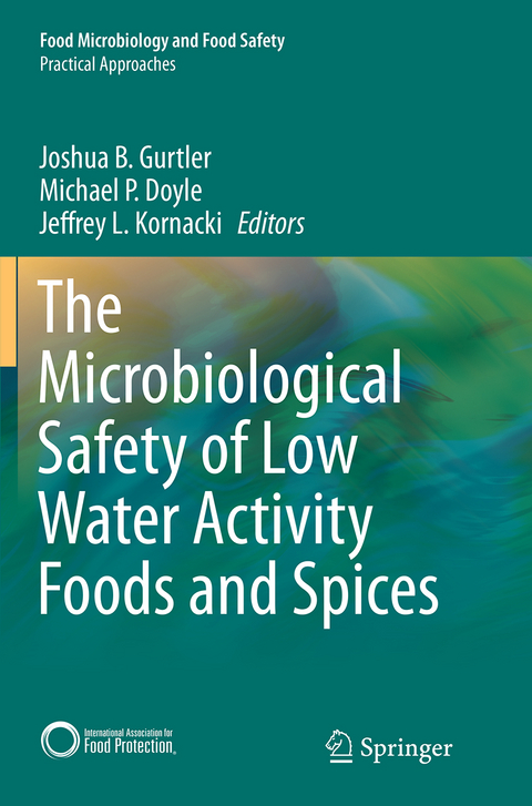 The Microbiological Safety of Low Water Activity Foods and Spices - 