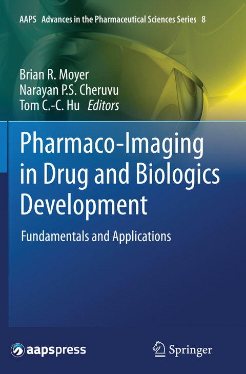 Pharmaco-Imaging in Drug and Biologics Development - 