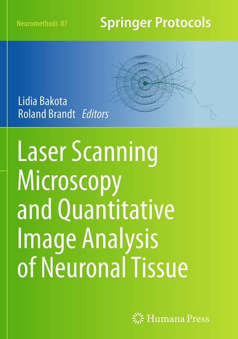 Laser Scanning Microscopy and Quantitative Image Analysis of Neuronal Tissue - 