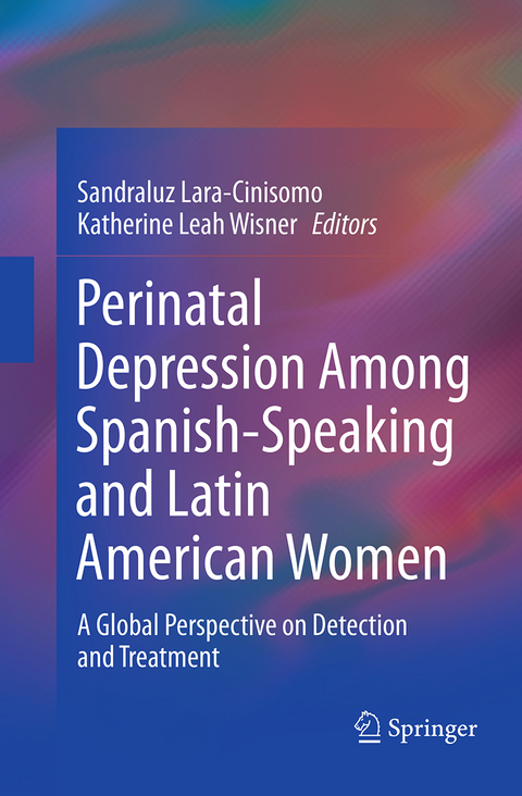 Perinatal Depression among Spanish-Speaking and Latin American Women - 