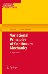 Variational Principles of Continuum Mechanics - Victor Berdichevsky