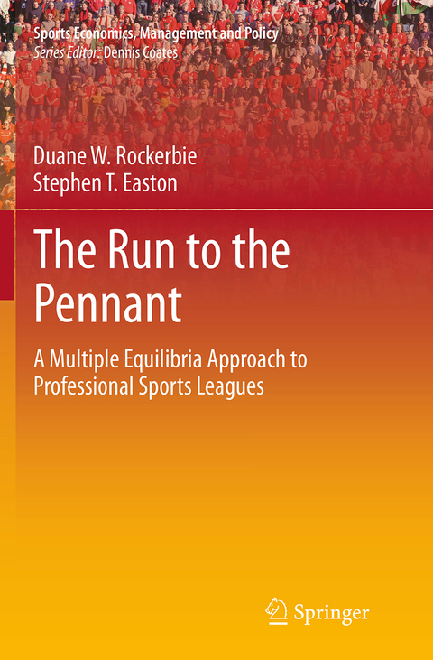 The Run to the Pennant - Duane W Rockerbie, Stephen T Easton