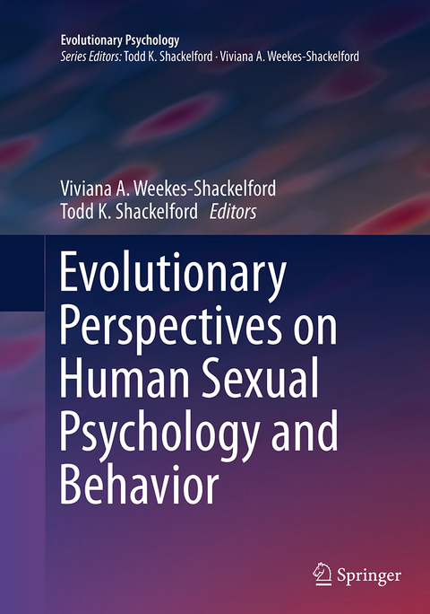 Evolutionary Perspectives on Human Sexual Psychology and Behavior - 