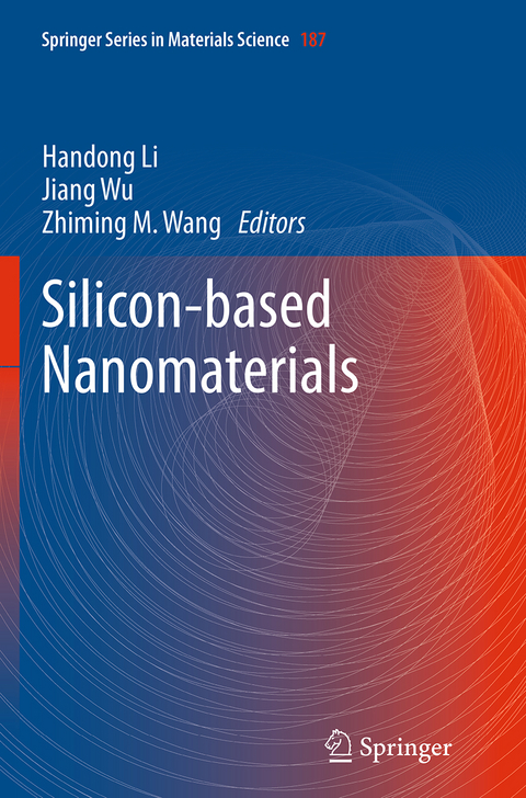 Silicon-based Nanomaterials - 