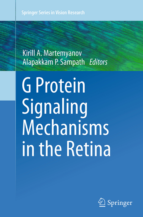 G Protein Signaling Mechanisms in the Retina - 