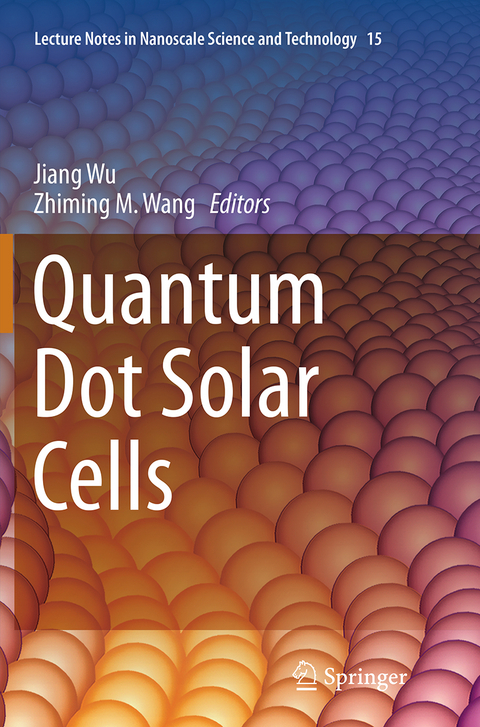 Quantum Dot Solar Cells - 