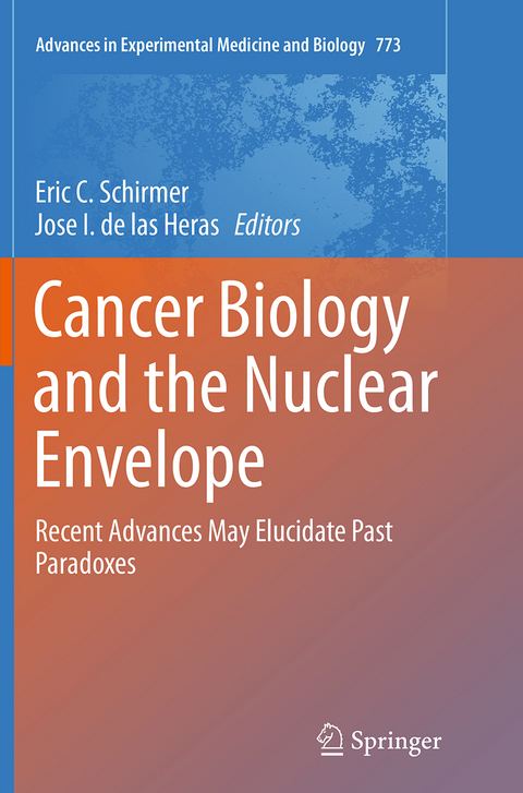 Cancer Biology and the Nuclear Envelope - 