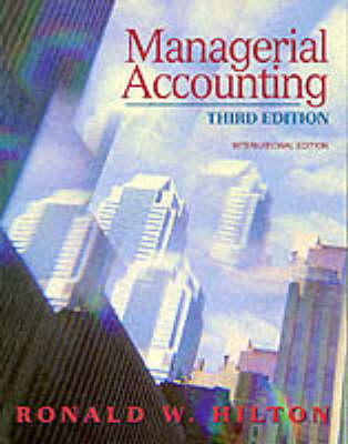 Managerial Accounting - Ronald W. Hilton