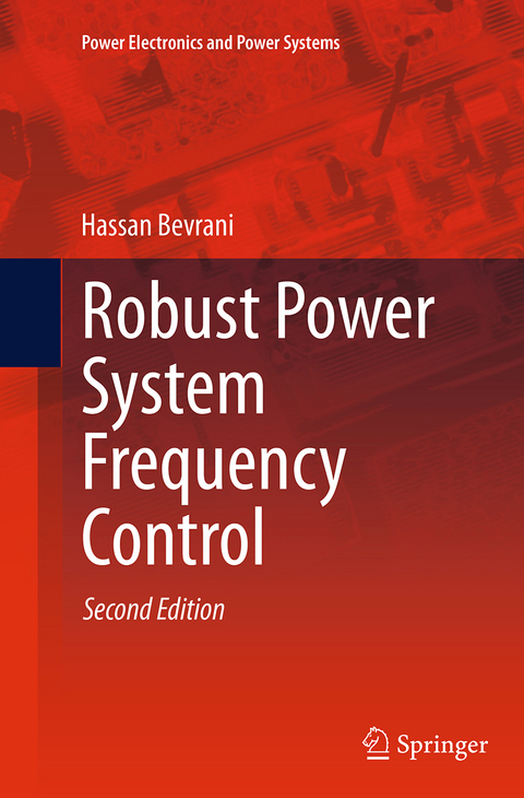 Robust Power System Frequency Control - Hassan Bevrani