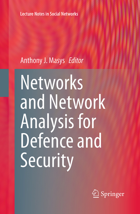 Networks and Network Analysis for Defence and Security - 