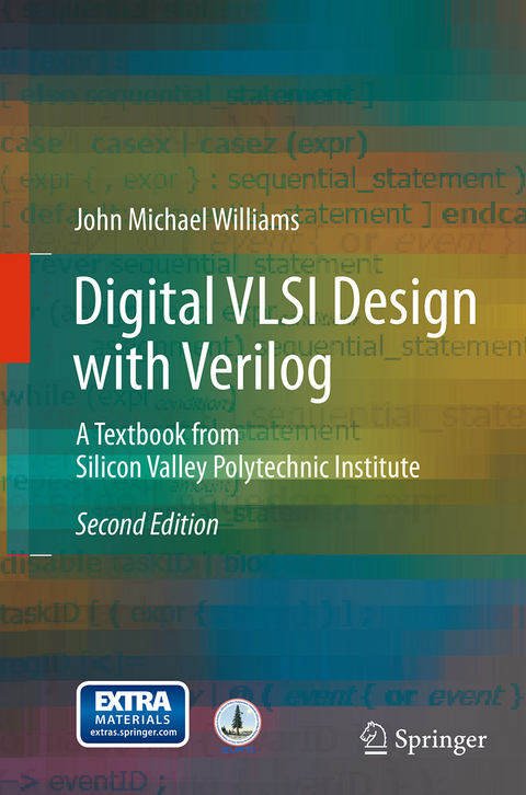 Digital VLSI Design with Verilog - John Michael Williams