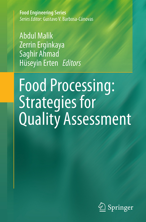 Food Processing: Strategies for Quality Assessment - 