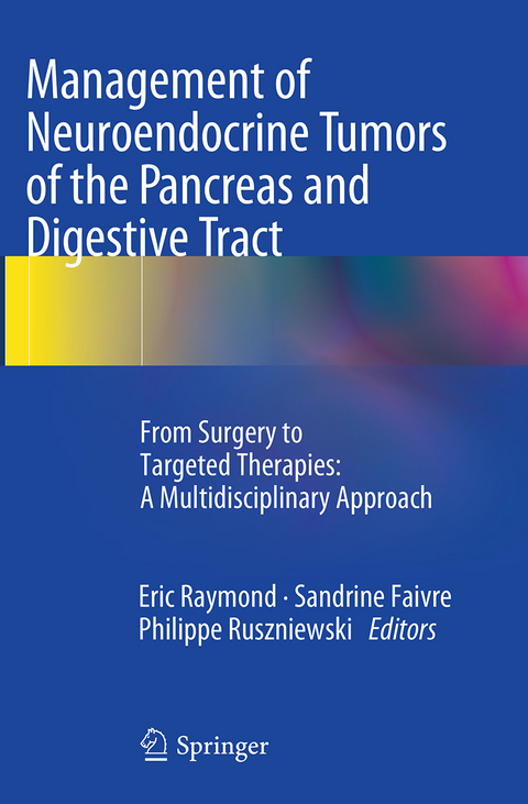 Management of Neuroendocrine Tumors of the Pancreas and Digestive Tract - 