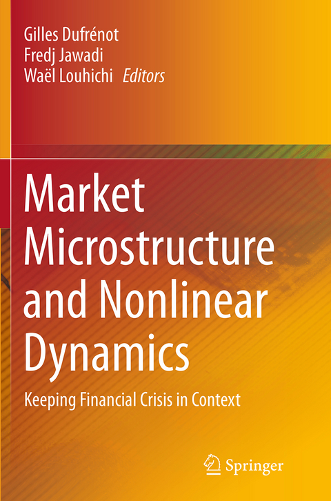 Market Microstructure and Nonlinear Dynamics - 