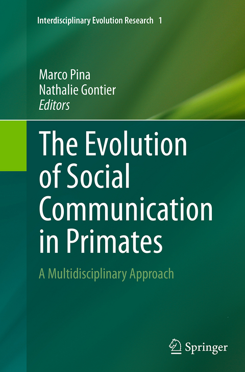 The Evolution of Social Communication in Primates - 