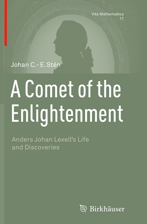 A Comet of the Enlightenment - Johan C.-E. Stén