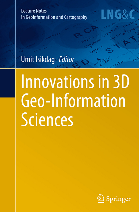 Innovations in 3D Geo-Information Sciences - 