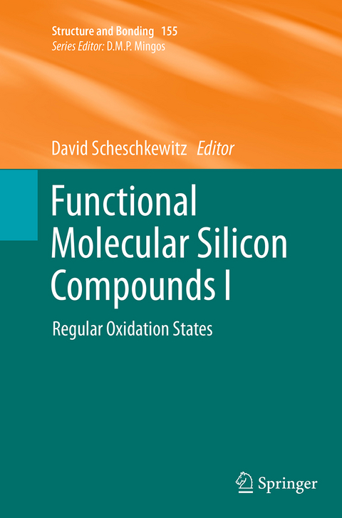 Functional Molecular Silicon Compounds I - 