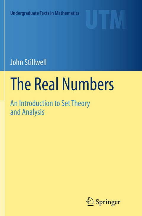 The Real Numbers - John Stillwell