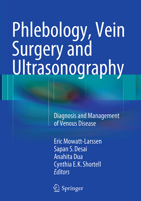 Phlebology, Vein Surgery and Ultrasonography - 