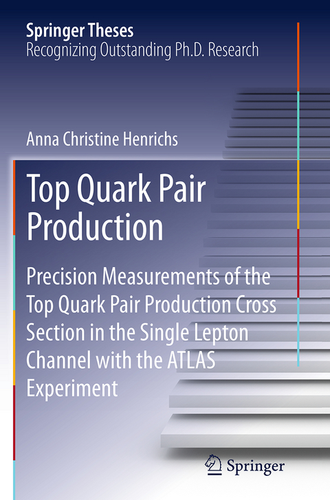 Top Quark Pair Production - Anna Christine Henrichs