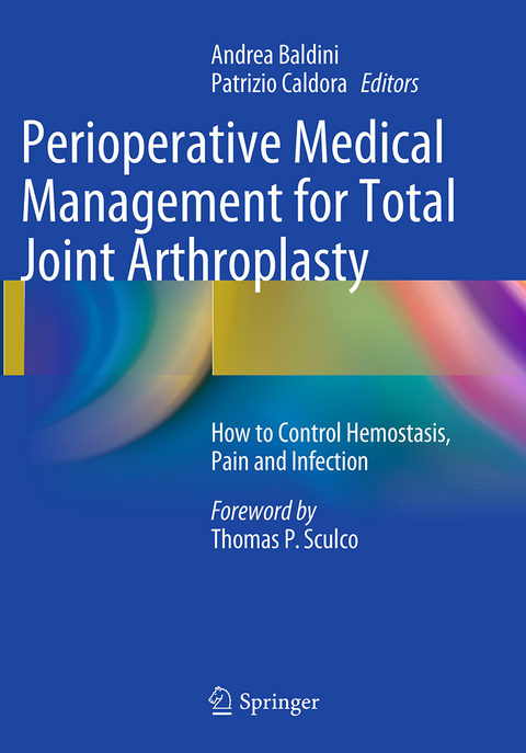 Perioperative Medical Management for Total Joint Arthroplasty - 