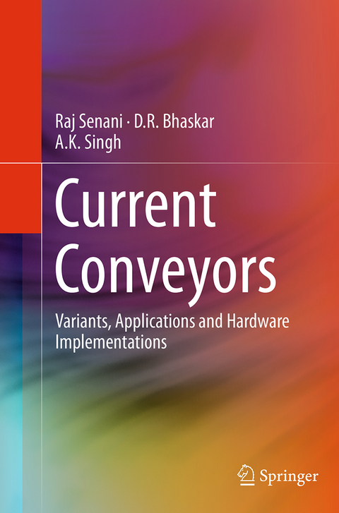 Current Conveyors - Raj Senani, D. R. Bhaskar, A. K. Singh