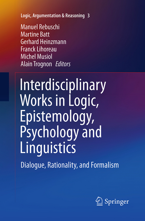 Interdisciplinary Works in Logic, Epistemology, Psychology and Linguistics - 