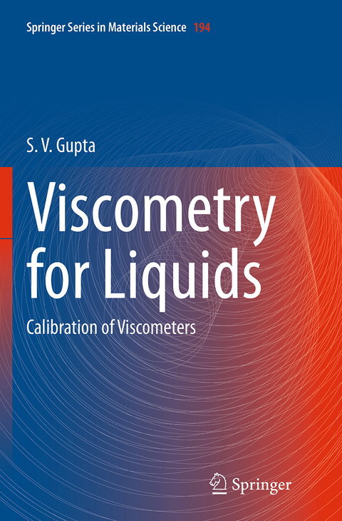 Viscometry for Liquids - S. V. Gupta