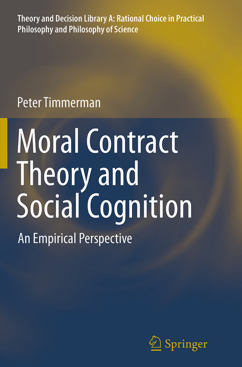 Moral Contract Theory and Social Cognition - Peter Timmerman