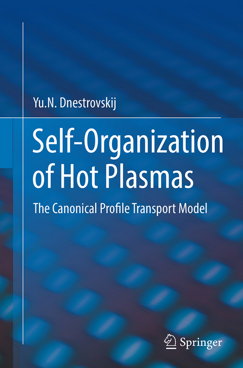 Self-Organization of Hot Plasmas - Yu.N. Dnestrovskij