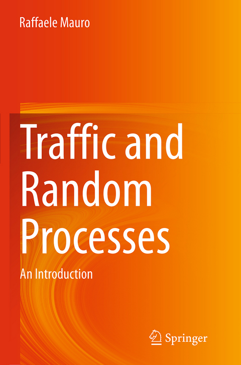 Traffic and Random Processes - Raffaele Mauro