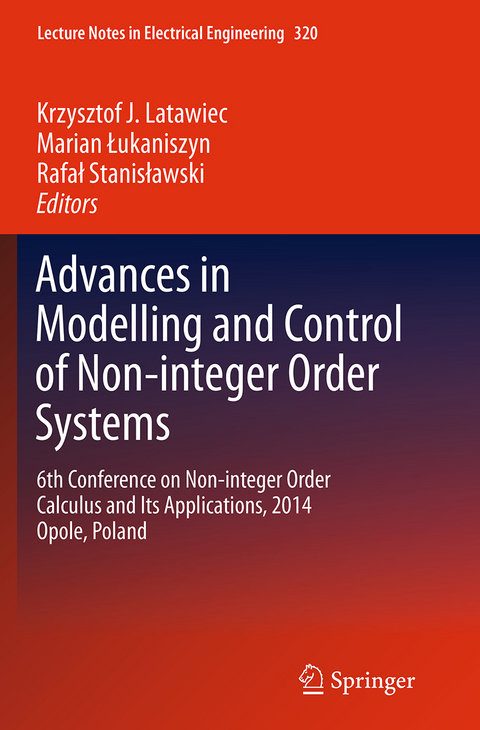 Advances in Modelling and Control of Non-integer-Order Systems - 