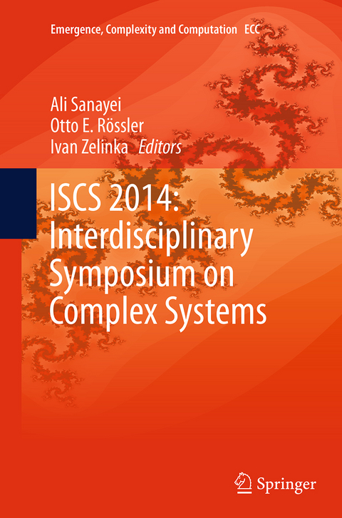 ISCS 2014: Interdisciplinary Symposium on Complex Systems - 
