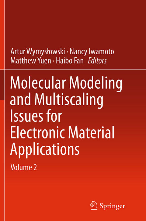 Molecular Modeling and Multiscaling Issues for Electronic Material Applications - 