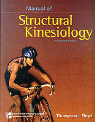 Manual of Structural Kinesiology - Clem W. Thompson, R.T. Floyd