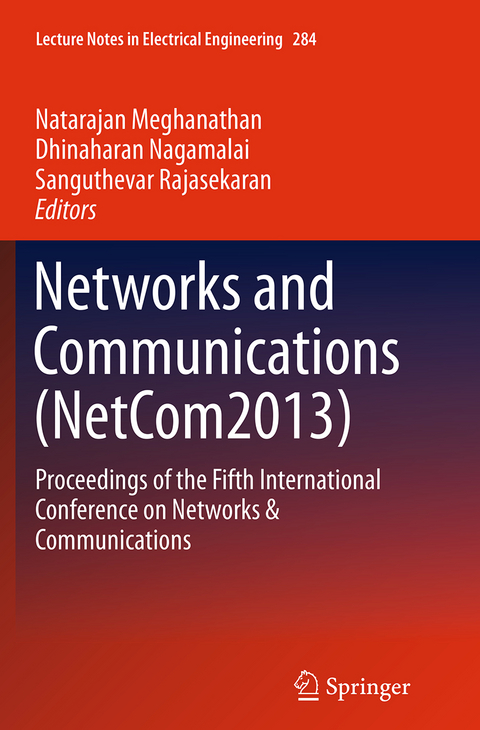 Networks and Communications (NetCom2013) - 