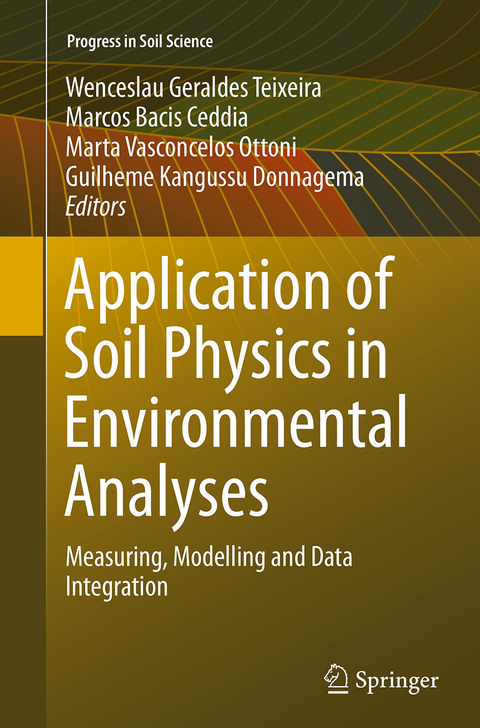 Application of Soil Physics in Environmental Analyses - 