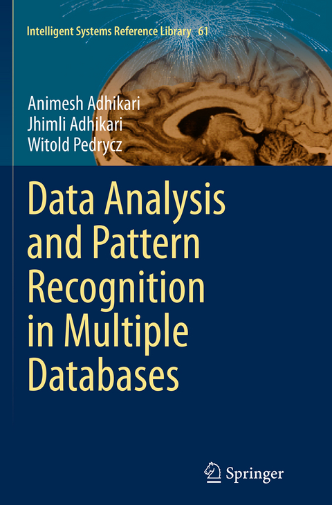 Data Analysis and Pattern Recognition in Multiple Databases - Animesh Adhikari, Jhimli Adhikari, Witold Pedrycz