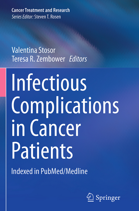 Infectious Complications in Cancer Patients - 