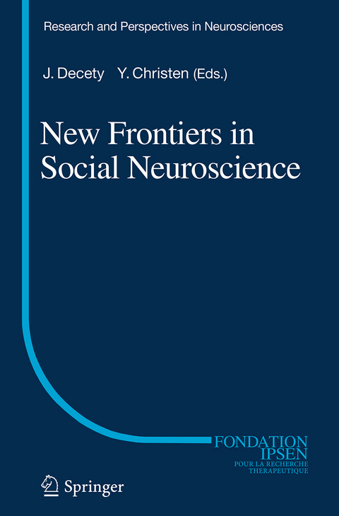 New Frontiers in Social Neuroscience - 