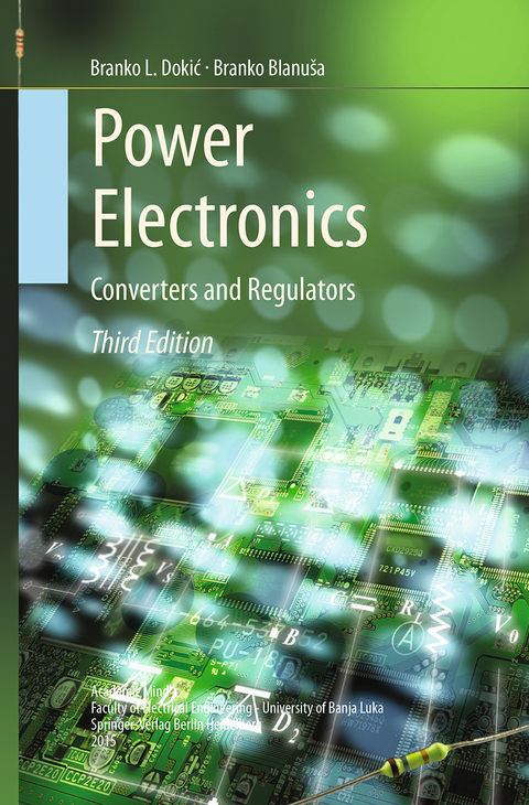 Power Electronics - Branko L. Dokić, Branko Blanuša